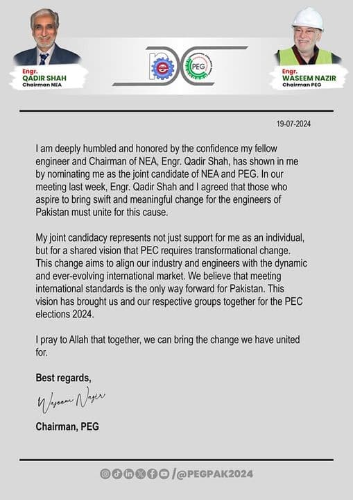 Joint candidacy statement dated 19 July 2024 from Engr. Qadir Shah (Chairman NEA) and Engr. Waseem Nazir (Chairman PEG) for the PEC elections 2024.