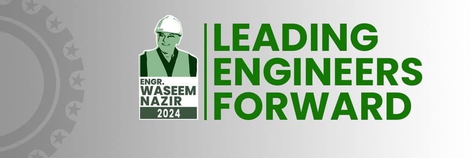 “Engr. Waseem Nazir 2024 – Leading Engineers Forward” graphic announcing the PEG–NEA panel for the PEC elections 2024.